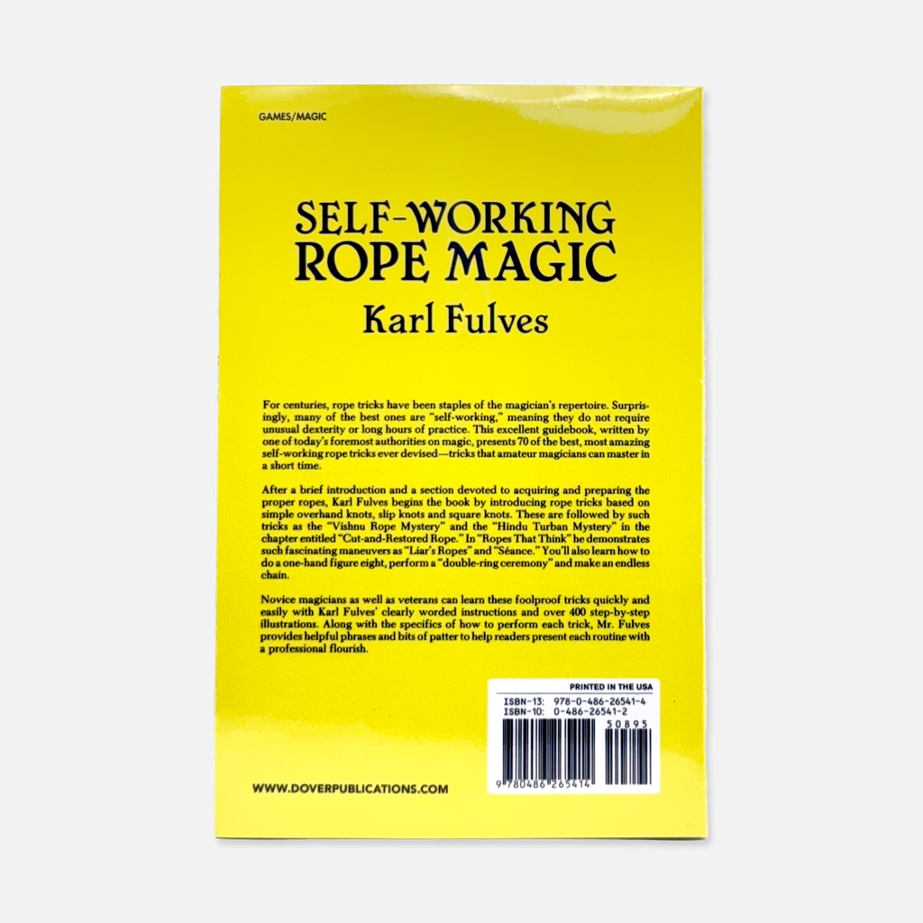 Back of "Self-Working Rope Magic" by Karl Fulves, featuring 70 easy rope magic effects, brand-new paperback edition