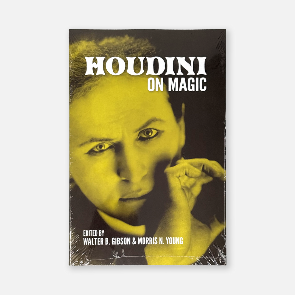Cover of "Houdini on Magic" by Walter B. Gibson and Morris N. Young, featuring insights into the master illusionist, brand-new paperback edition